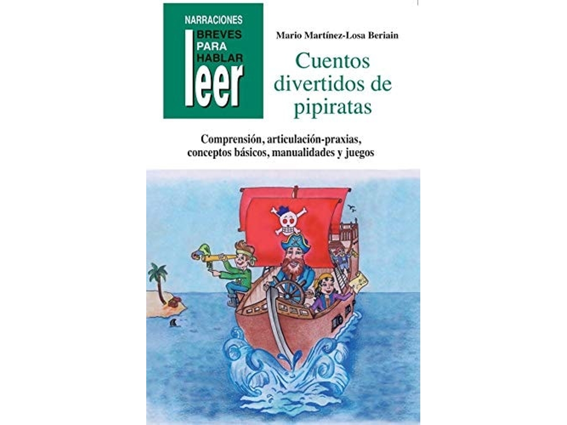 Livro Cuentos Divertidos Para Pipiratas Da Editorial Cepe De Mario Martínez-losa Beriain (espanhol)