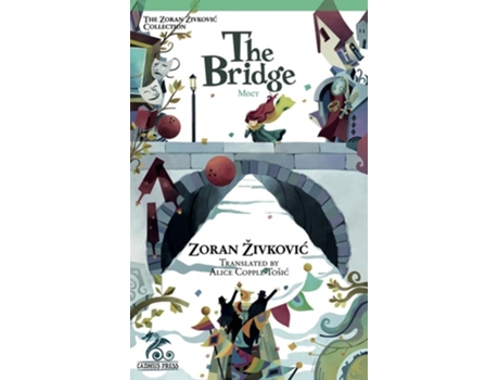 Livro The Bridge De Zoran Zivkovic (inglês)