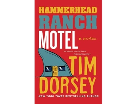 Livro Hammerhead Ranch Motel de Tim Dorsey (Inglês)