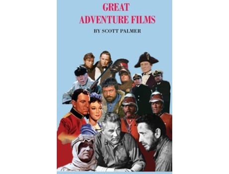 Livro Great Adventure Films De Scott V Palmer (inglês - Capa Dura)