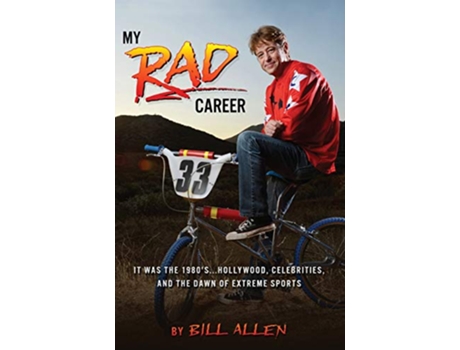 Livro My RAD Career de Bill Allen (Inglês)