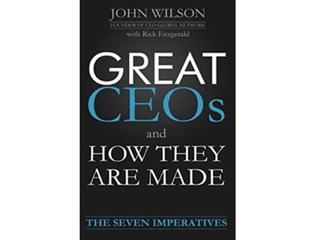 Livro Great Ceos and How They Are Made de John Wilson (Inglês)