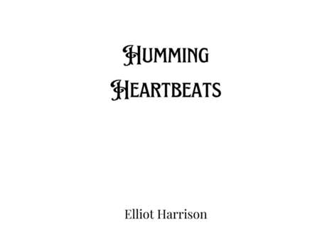 Livro Humming Heartbeats de Elliot Harrison (Inglês)