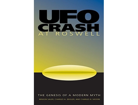 Livro UFO Crash at Roswell de Benson Saler, Charles A Ziegler et al. (Inglês)