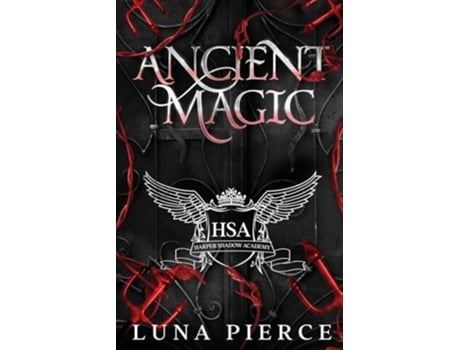Livro Ancient Magic Harper Shadow Academy de Luna Pierce (Inglês)