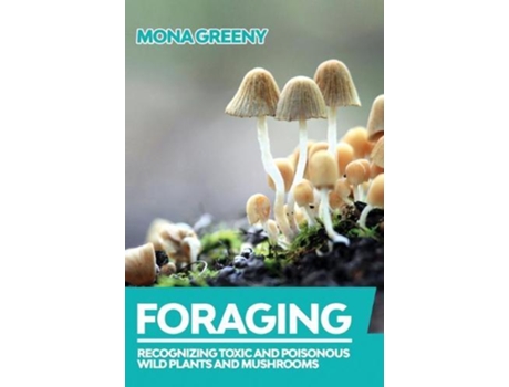 Livro Foraging De Mona Greeny (inglês)