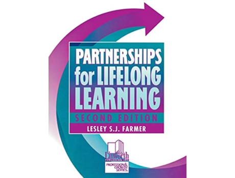 Livro Partnerships for Lifelong Learning Professional Growth Series de Lesley Farmer (Inglês)