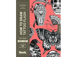 Livro How to Draw Tattoo Flash de Kale James (Inglês)
