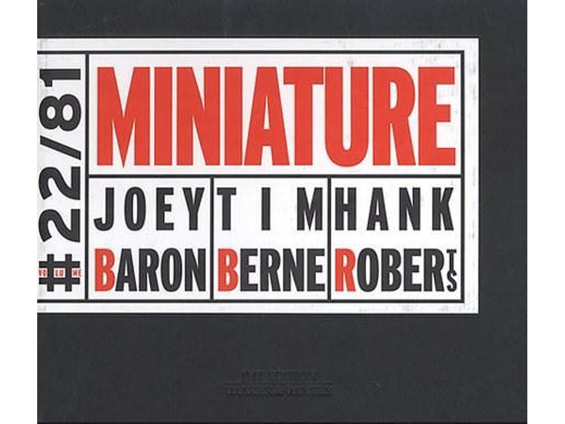 CD Miniature / Joey Baron, Tim Berne, Hank Roberts - Miniaturas (1CDs)