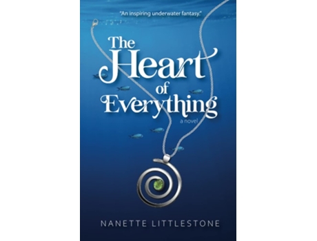 Livro The Heart Of Everything De Nanette Littlestone (inglês)