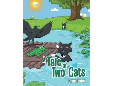 Livro A Tale Of Two Cats De Diane Eaton (inglês)