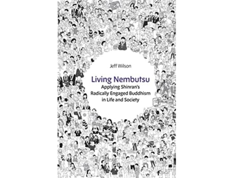 Livro Living Nembutsu de Jeff Wilson (Inglês)
