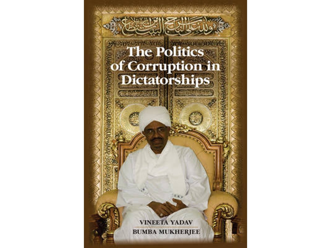 Livro The Politics of Corruption in Dictatorships (Inglês)