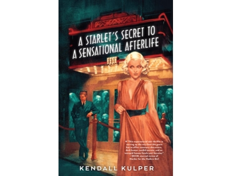 Livro A Starlets Secret to a Sensational Afterlife de Kendall Kulper (Inglês - Capa Dura)