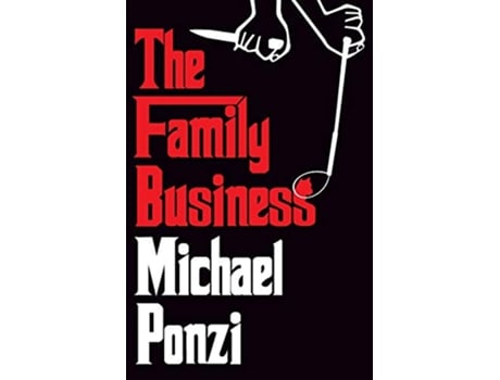 Livro The Family Business de Michael Ponzi (Inglês)