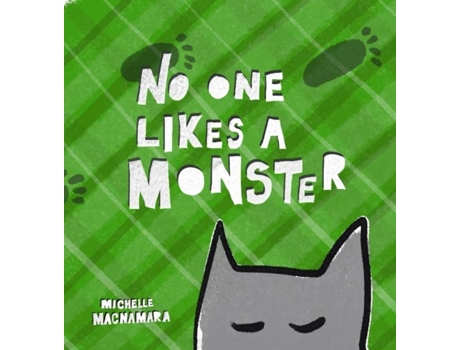Livro No One Likes A Monster De Michelle Macnamara (inglês)