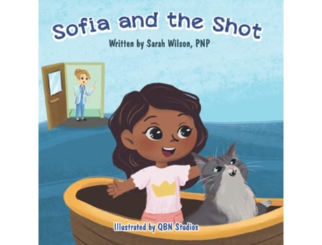 Livro Sofia and the Shot de Sarah Wilson PNP (Inglês)