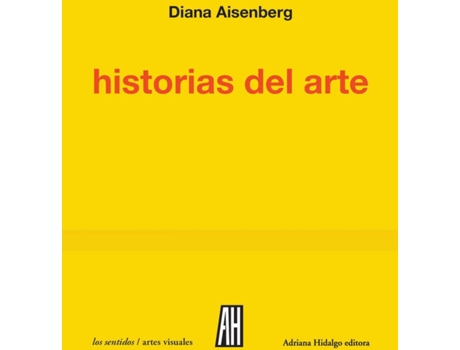 Livro Historias Del Arte de Aisenberg Diana (Espanhol)