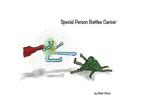 Livro Special Person Battles Cancer de Amber Stowe (Inglês)