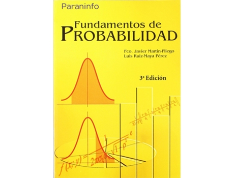 Livro Fundamentos De Probabilidad 3ª Edición - Uned de Francisco Javier Martín Pliego (Espanhol)