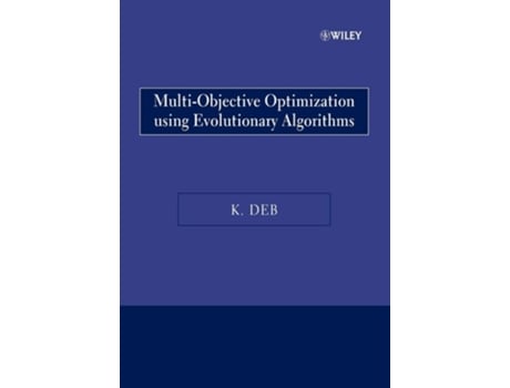 Livro Multi-Objective Optimization Using Evolutionary Algorithms de Kalyanmoy Deb (Inglês)