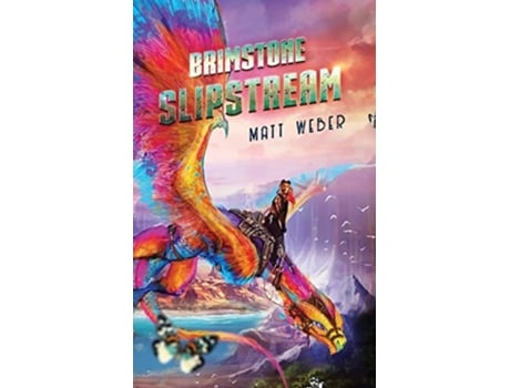 Livro Brimstone Slipstream De Matt Weber (inglês)
