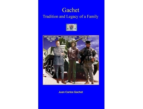 Livro Gachet Tradition and Legacy of a Family de Juan Gachet (Inglês)