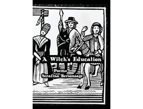 Livro A Witchs Education De Serafina Bersonsage (inglês)