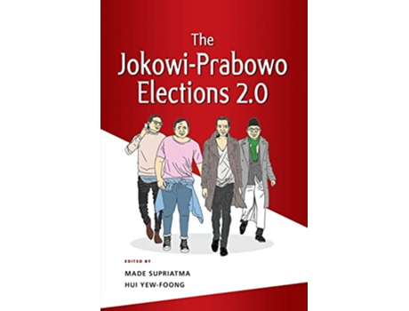 Livro JokowiPrabowo Elections 2.0 de Yew-Foong e Hui (Inglês)