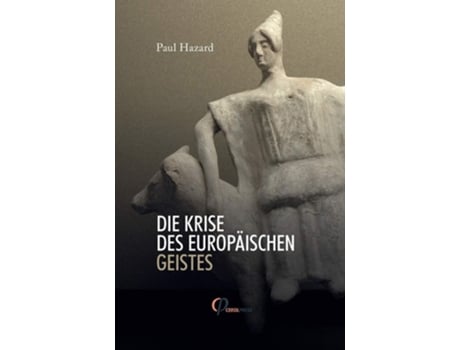 Livro Die Krise Des Europäischen Geistes De Paul Hazard (alemão)