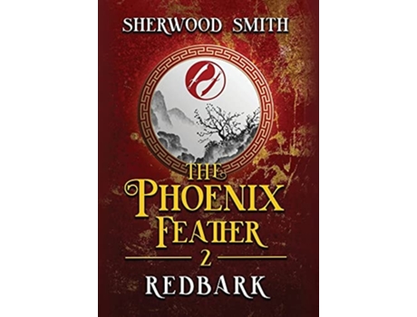 Livro The Phoenix Feather Redbark De Sherwood Smith (inglês - Capa Dura)