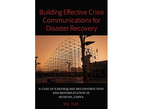 Livro Building Effective Crisis Communications for Disaster Recovery de Hu (Inglês - Capa Dura)