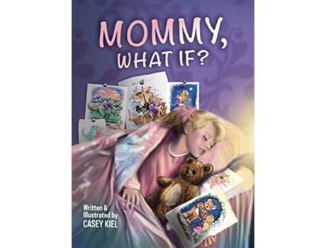 Livro Mommy, What If? De Casey Kiel (inglês - Capa Dura)