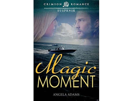 Livro Magic Moment Crimson Romance de Angela Adams (Inglês)