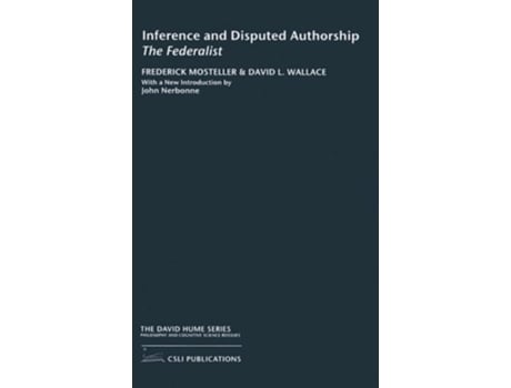Livro Inference and Disputed Authorship de Frederick Mosteller e David L Wallace (Inglês)