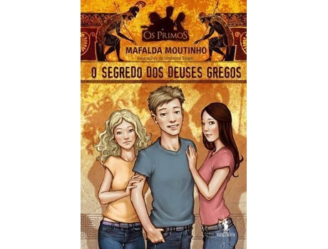 Livro Segredo dos Deuses Gregos de Mafalda Moutinho (Português - 2013) — Literatura Juvenil