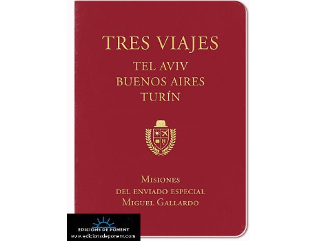 Livro Tres Viajes Tela Viv Buenos Aires