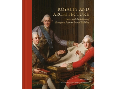Livro Royalty and Architecture de Clive Aslet e Frank Salmon (Inglês - Capa Dura)