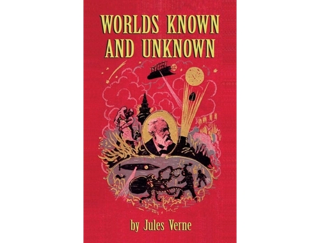Livro Worlds Known And Unknown De Jules Verne E Michel Verne (inglês - Capa Dura)