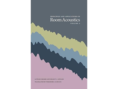 Livro Principles and Applications of Room Acoustics Volume 2 de Lothar Cremer Helmut A Muller (Inglês)