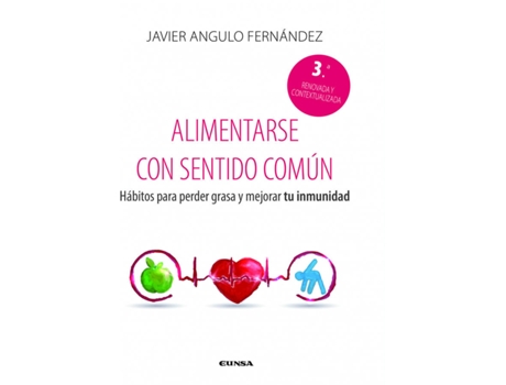 Livro Alimentarse Con Sentido Común de Javier Angulo Fernández (Español)