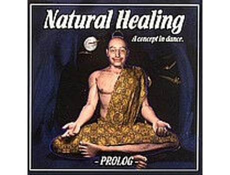 Cd Natural Healing - A Concept In Dance - Prolog Midijum Records