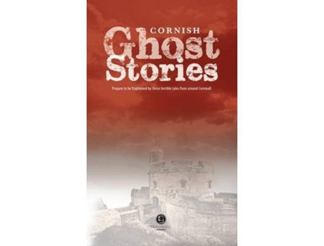 Livro Cornish Ghost Stories de Howard Hughes (Inglês)