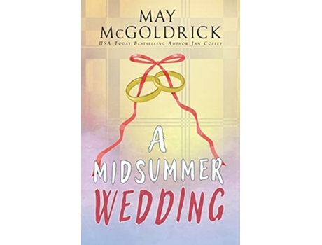 Livro A Midsummer Wedding MacPherson Clan Series de May Mcgoldrick e Jan Coffey (Inglês)
