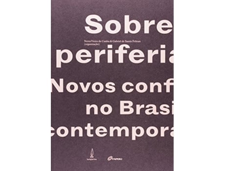 Livro Sobre Periferia Novos Conflitos no Brasil Contemporaneo de Neiva Vieira da Cunha (Português do Brasil)