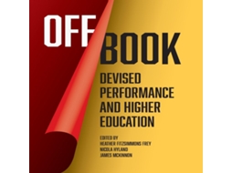 Livro Off Book Devised Performance and Higher Education de Intellect Ltd (Inglês)
