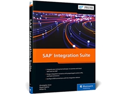 Livro SAP Integration Suite de Christopher Aron, Piyush Gakhar et al. (Inglês - Capa Dura)