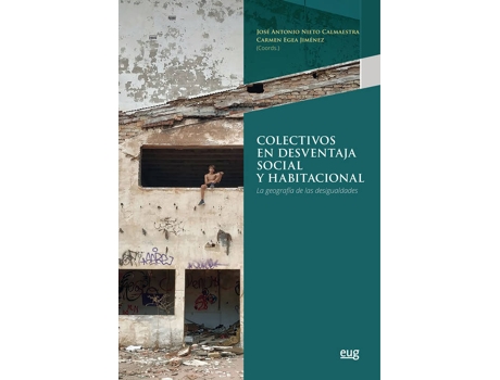Livro Colectivos En Desventaja Social Y Habitacional de Jose Antonio Egea Carmen Nieto