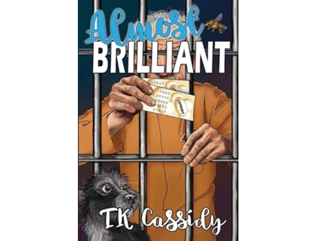 Livro Almost Brilliant de Tk Cassidy (Inglês)