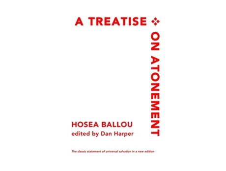 Livro A Treatise on Atonement de Hosea Ballou (Inglês)